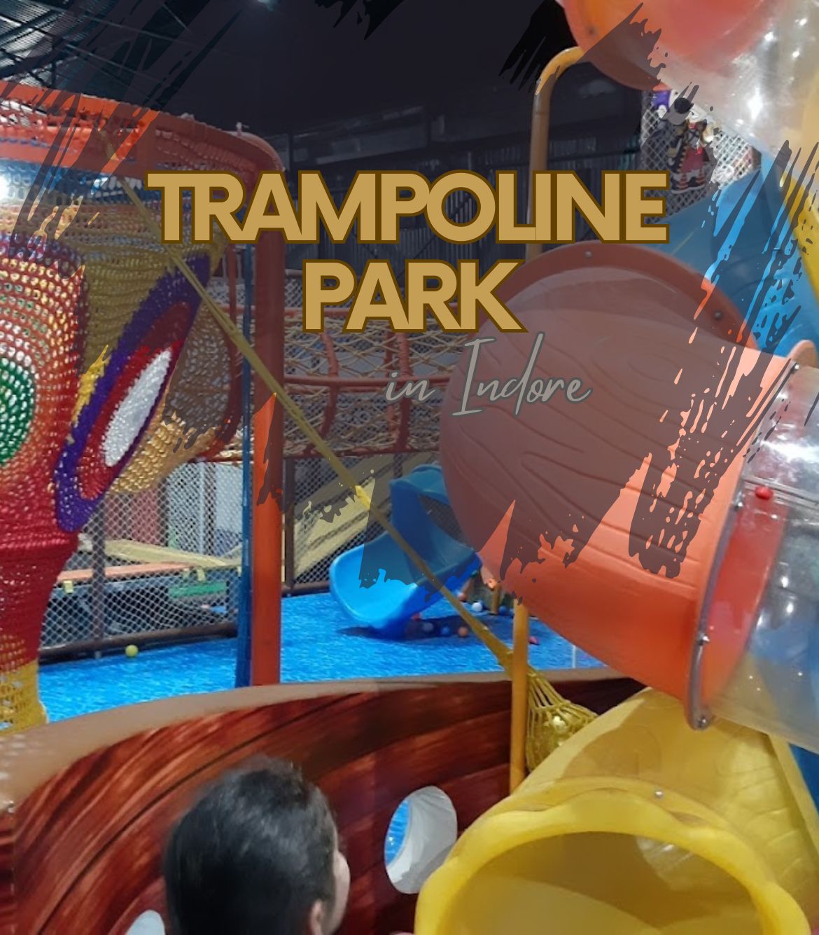 Trampoline Park in Indore