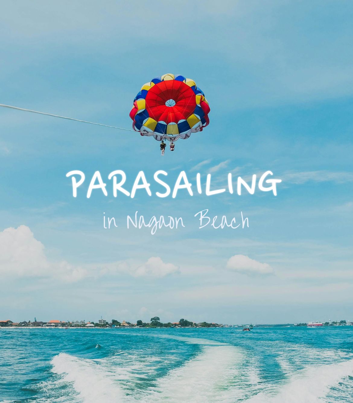 Parasailing in Nagaon Beach