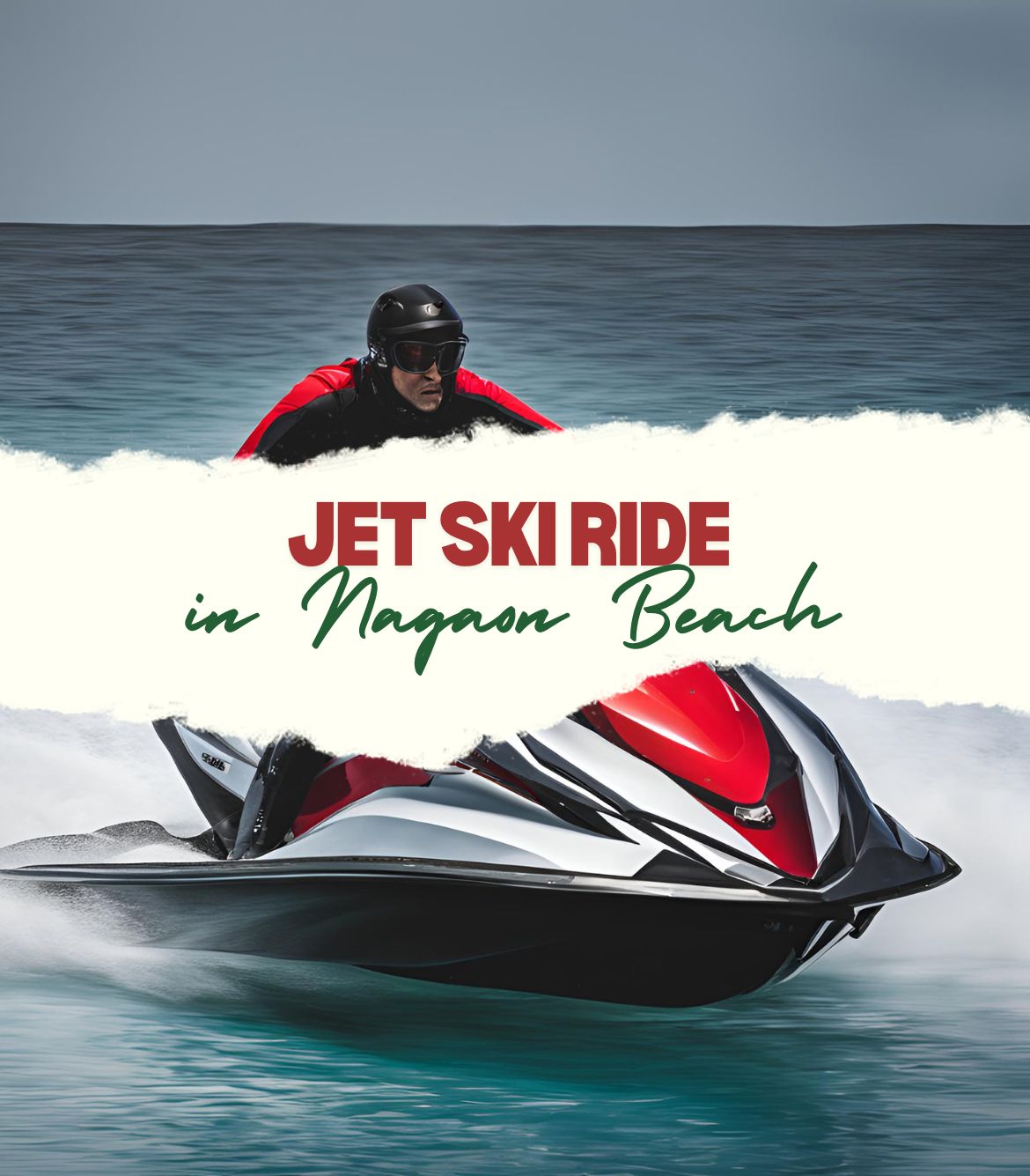 Jet Ski Ride in Nagaon Beach