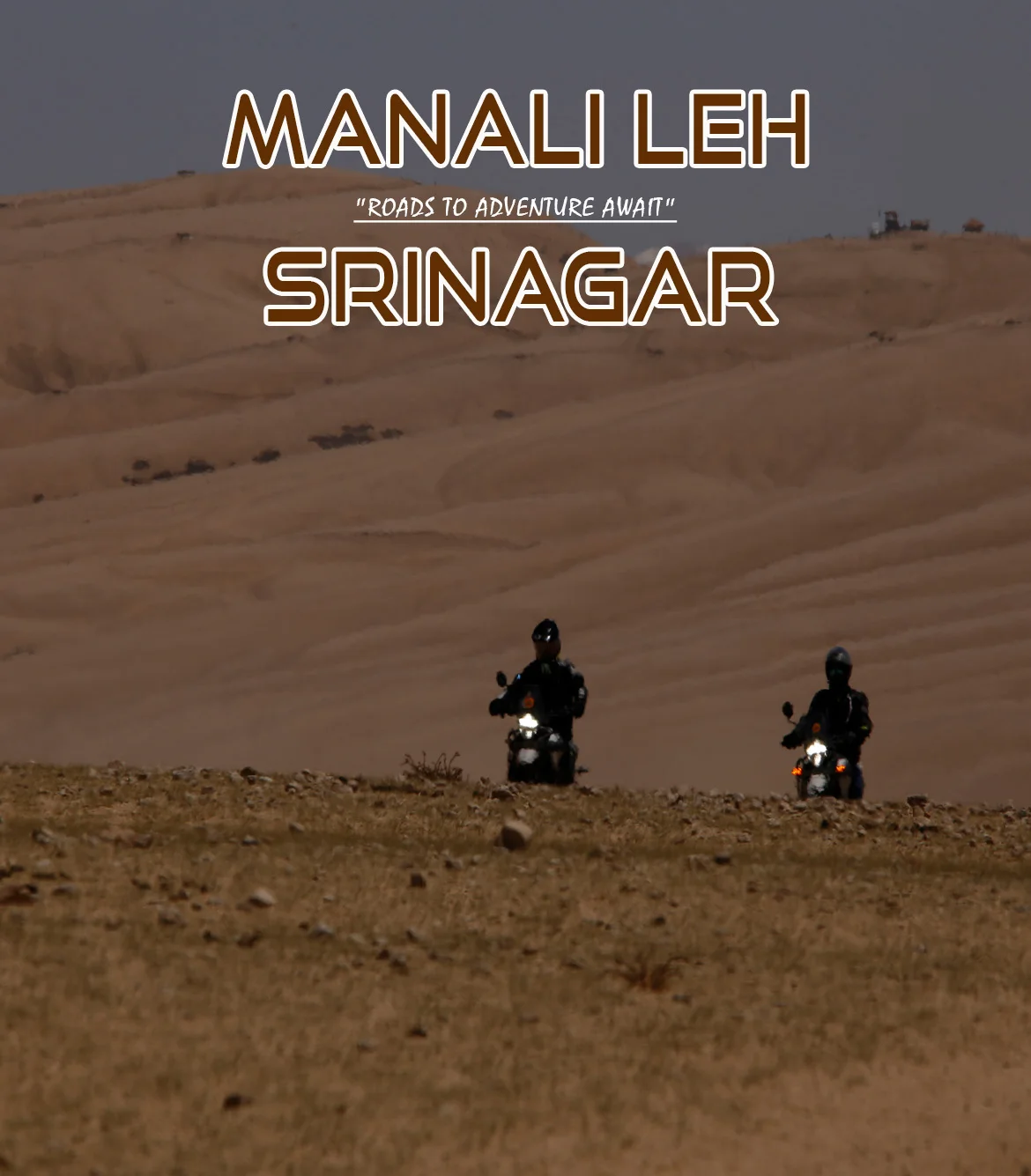 10 Days Manali Leh Srinagar Bike Trip