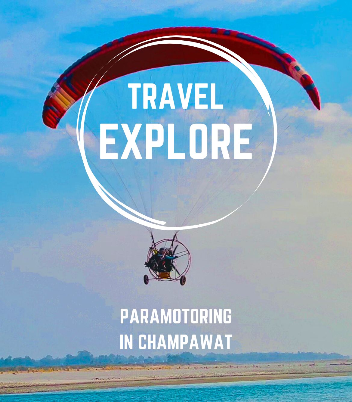 Paramotoring in Champawat