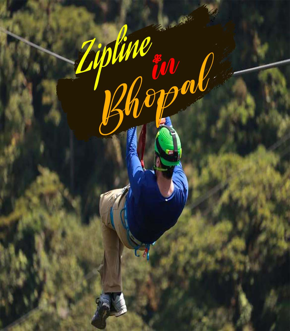 Zipline in Bhopal