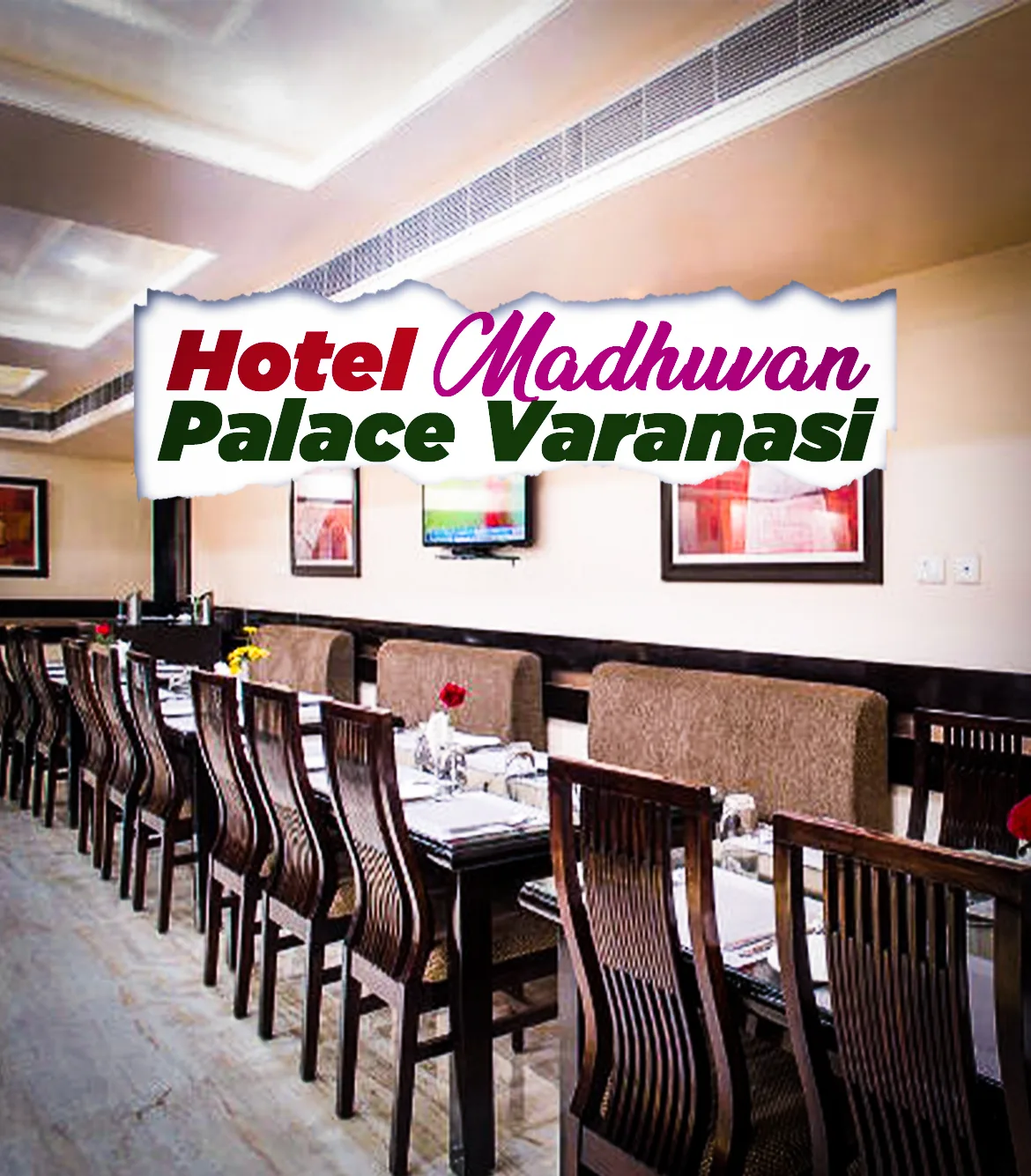 Hotel Madhuvan Palace Varanasi