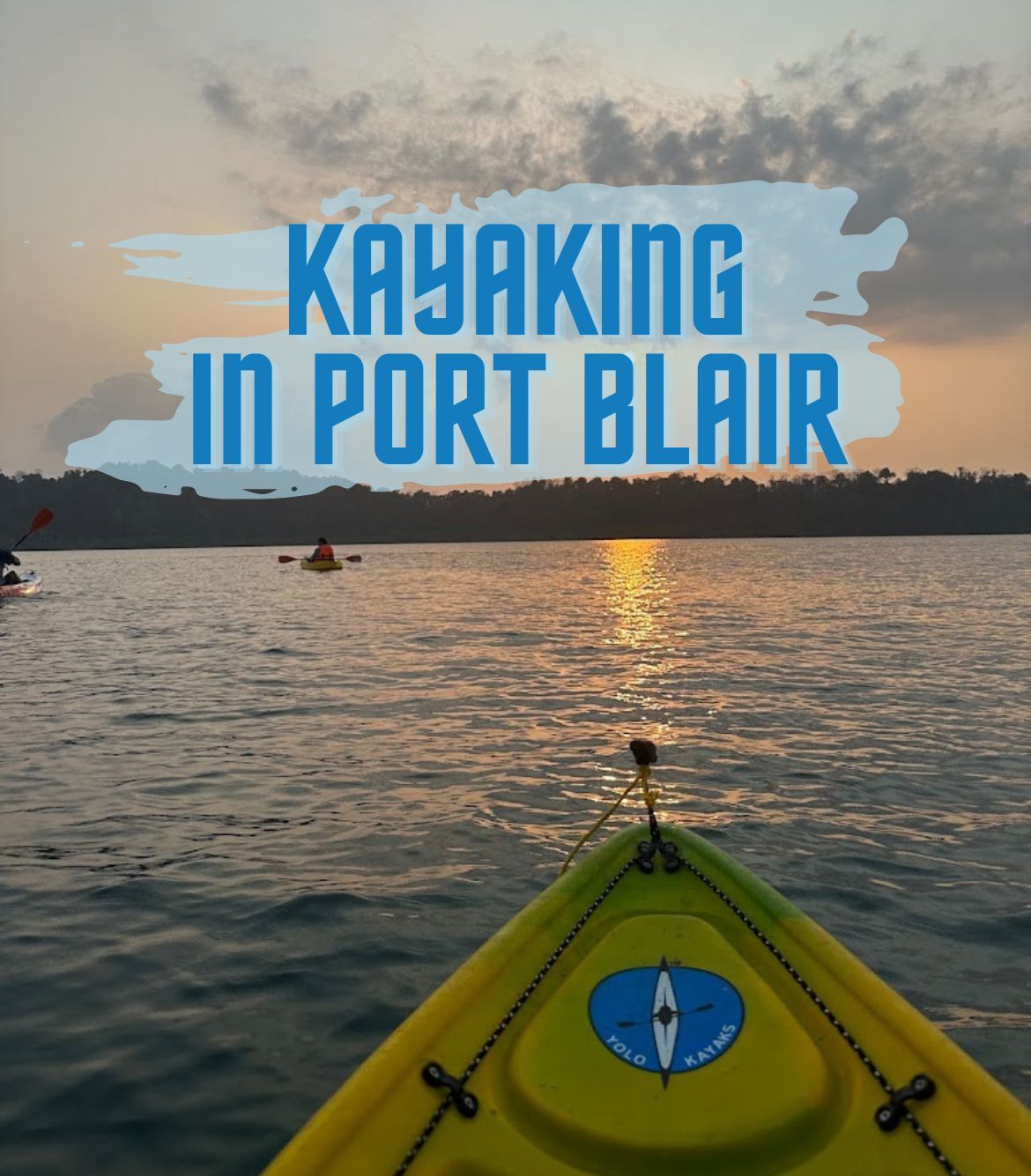 Kayaking in Port Blair