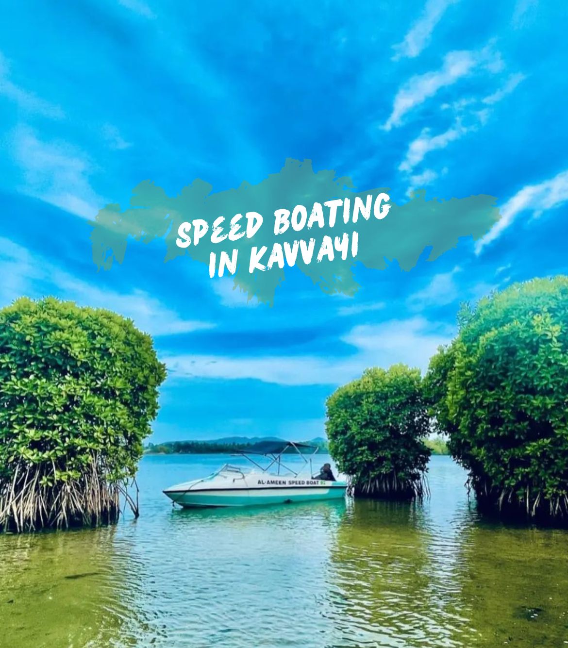 Speed Boating in Kavvayi