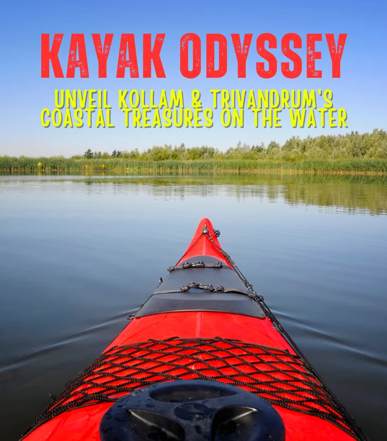 Kayak Tour to Kollam & Trivandrum