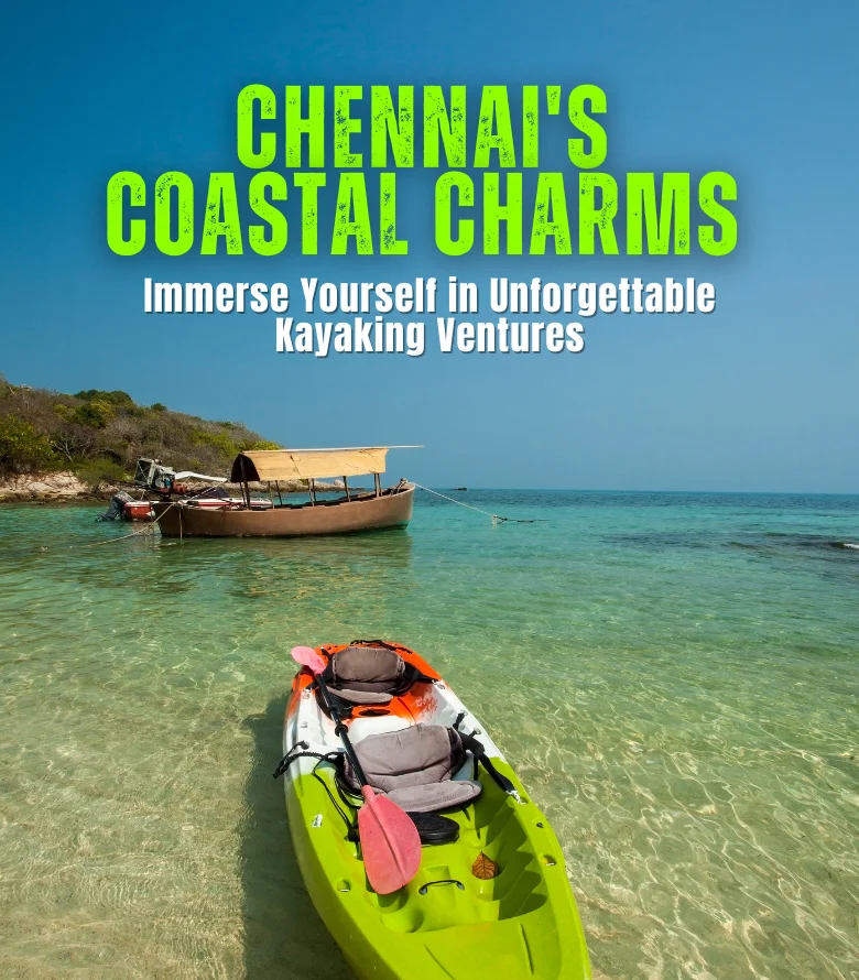 Kayaking in Chennai
