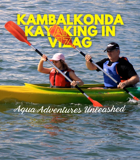 Kambalkonda Kayaking in Vizag