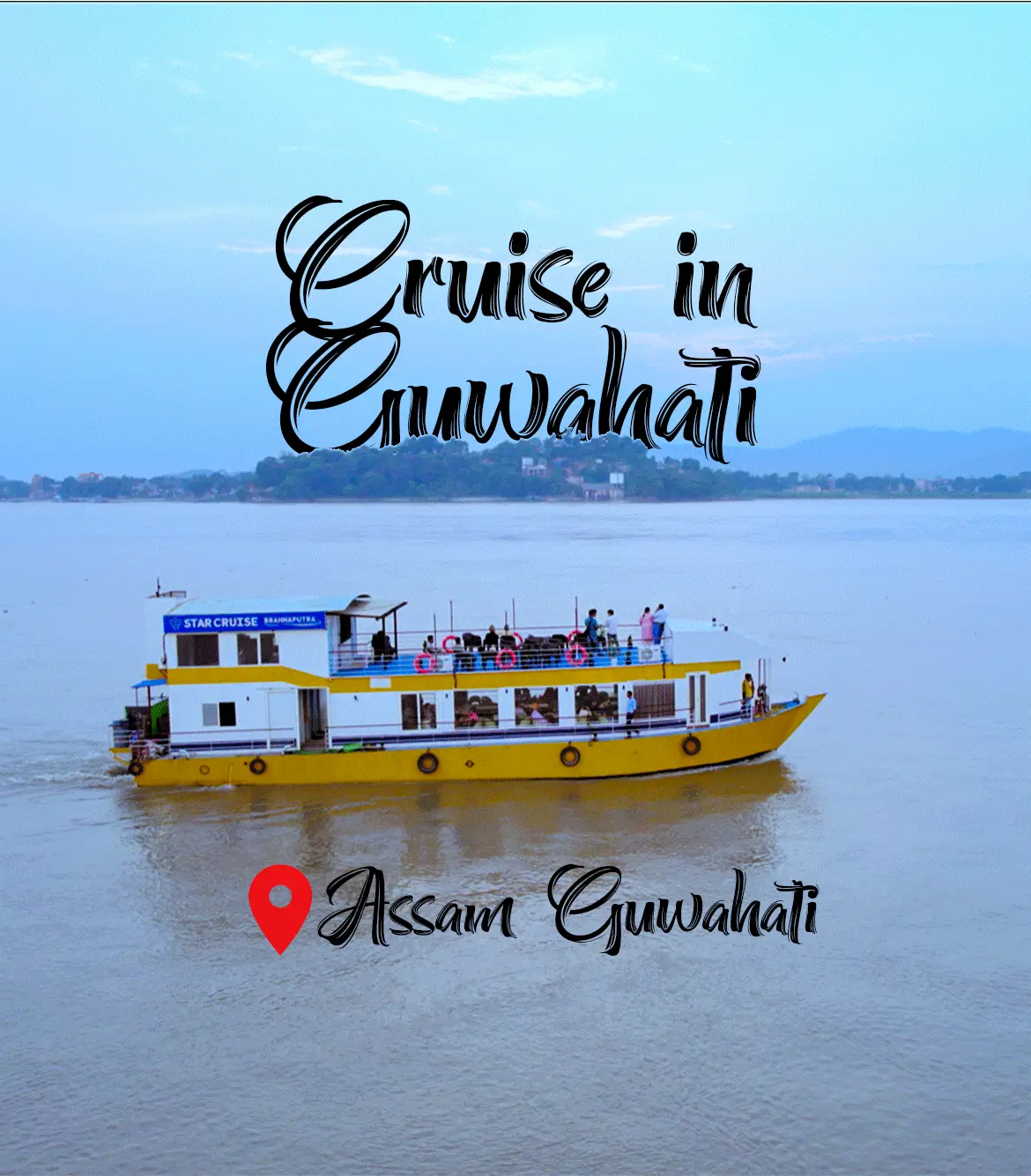 Cruise in Guwahati