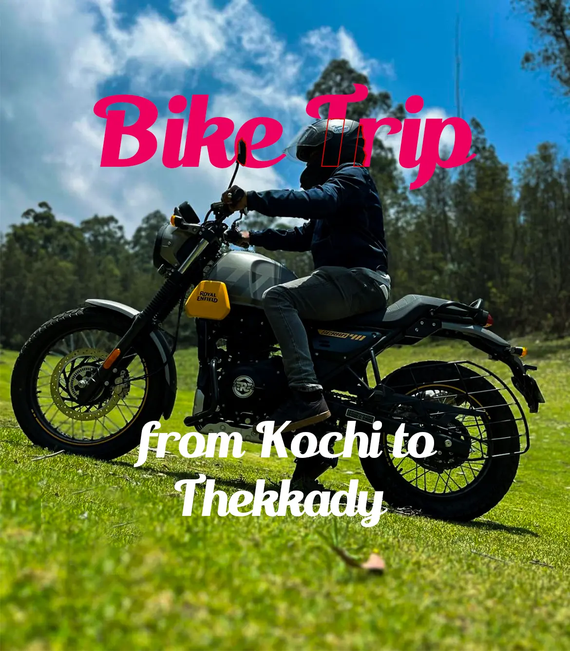 Bike Trip to Thekkady from Kochi