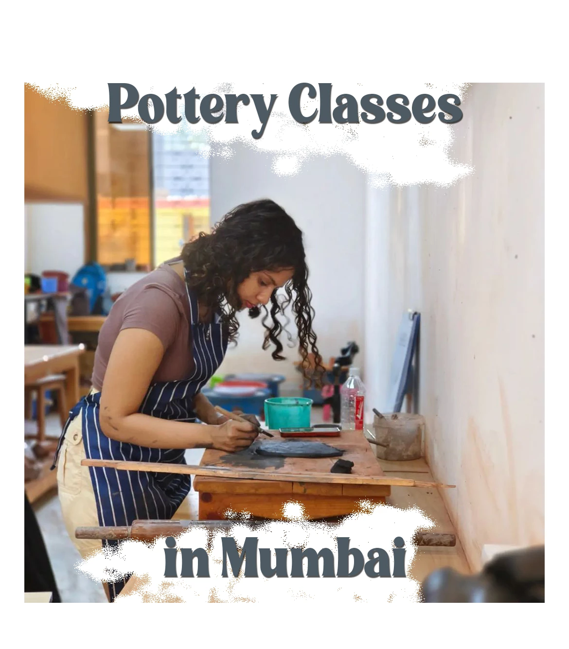 Pottery Classes in Mumbai