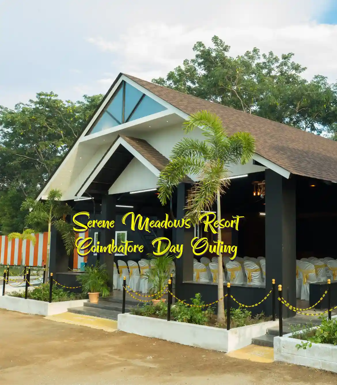 Serene Meadows Resort Coimbatore Day Outing