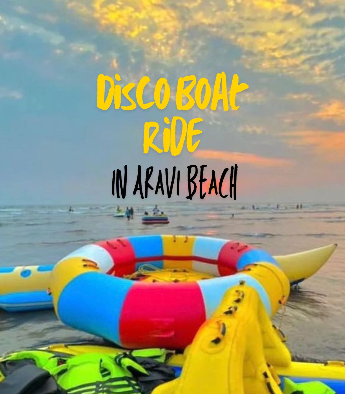 Disco Boat Ride in Aravi Beach