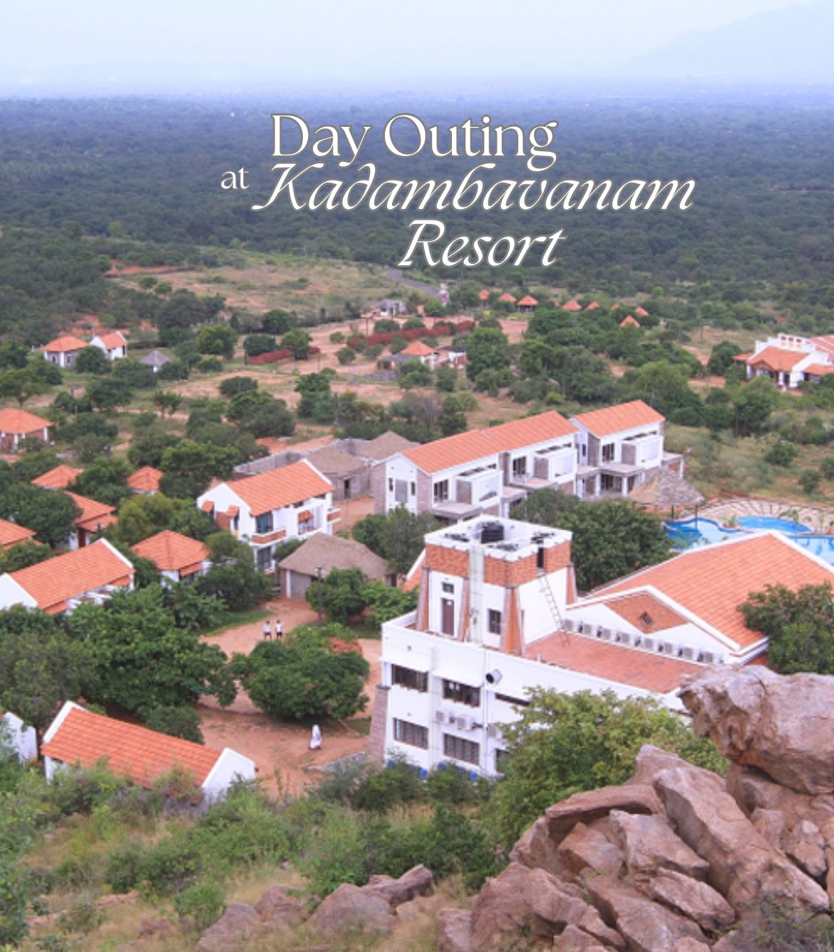 Day Outing at Kadambavanam Resort