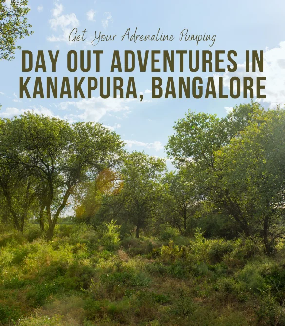 Adventure Day Out near Kanakpura, Bangalore