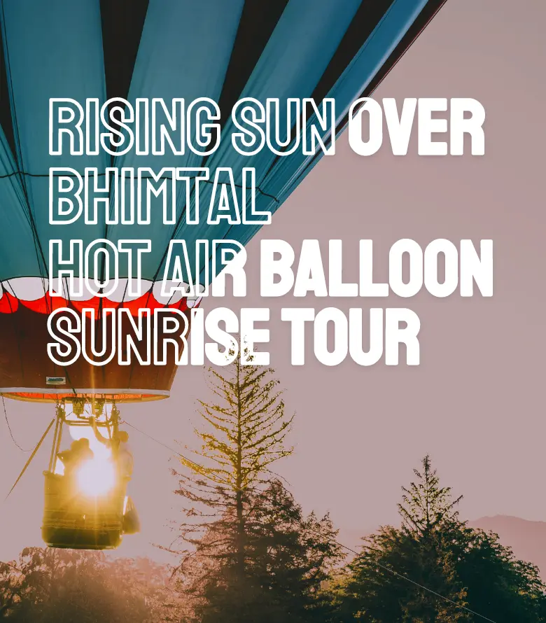 Hot Air Balloon in Bhimtal