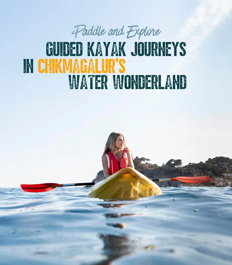 Kayaking in Chikmagalur