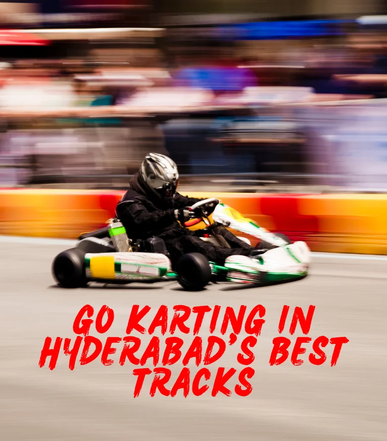 Go Karting In Hyderabad