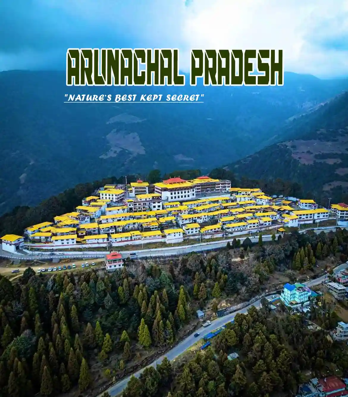 8 Days Arunachal Pradesh Tour Package