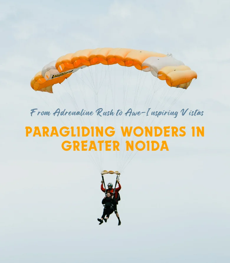 Paragliding in Greater Noida