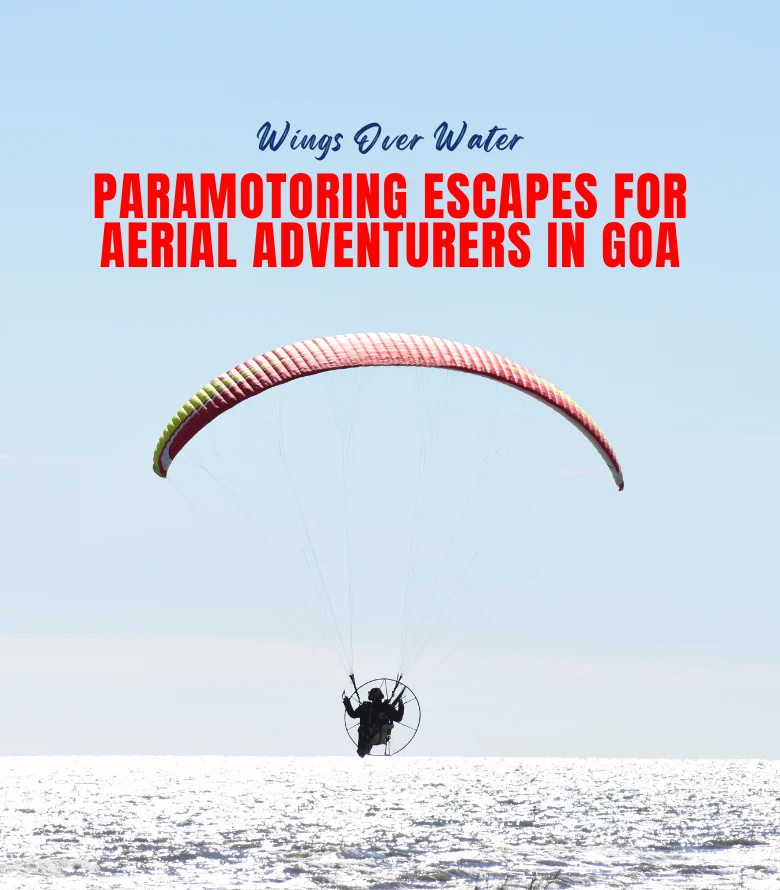 Paramotoring in Goa