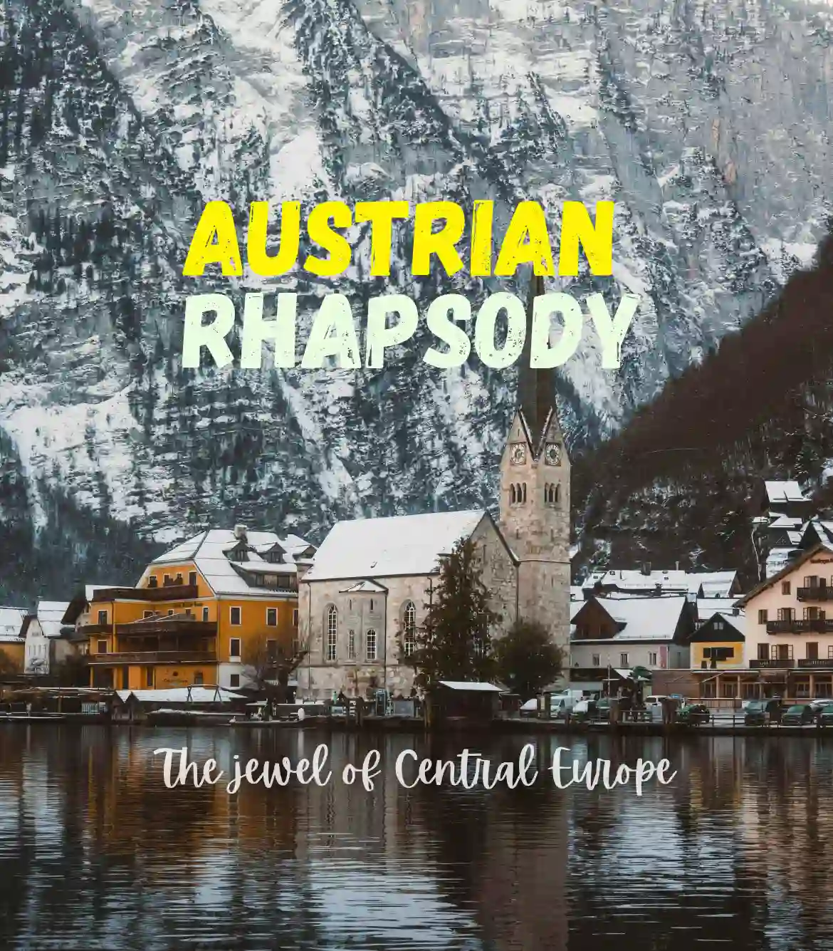 Austria Swiss Paris Tour Package