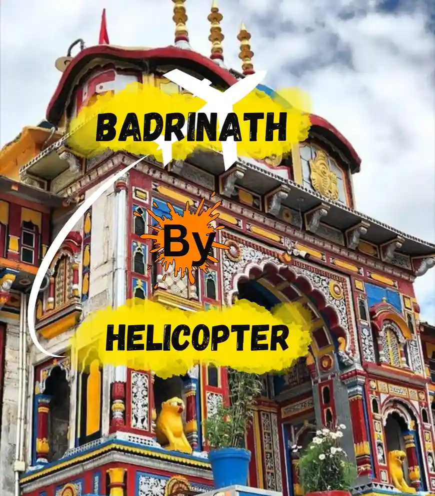 Badrinath Helicopter Booking from Dehradun