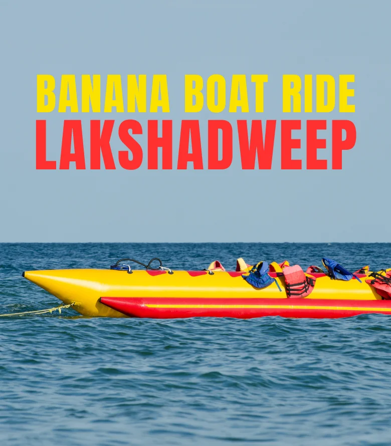 Banana Boat Ride in Lakshadweep