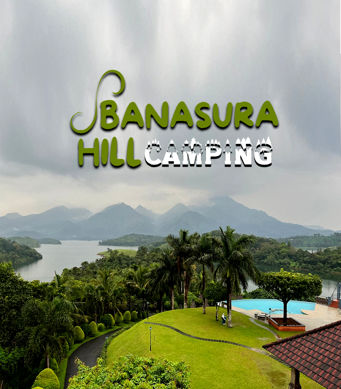 Banasura Hills Camping Wayanad