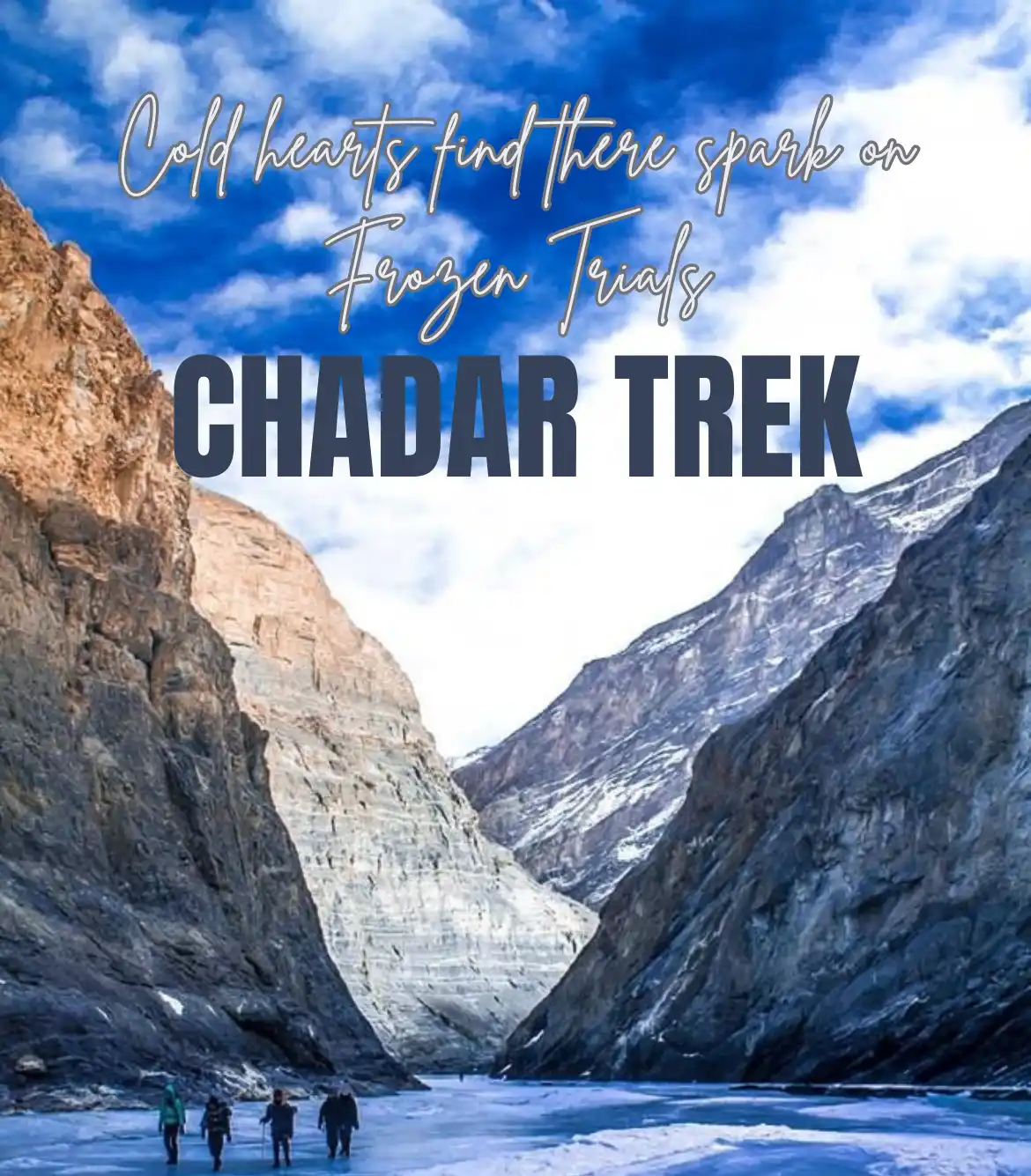 Chadar Trek 2026 | Frozen Zanskar River Trek