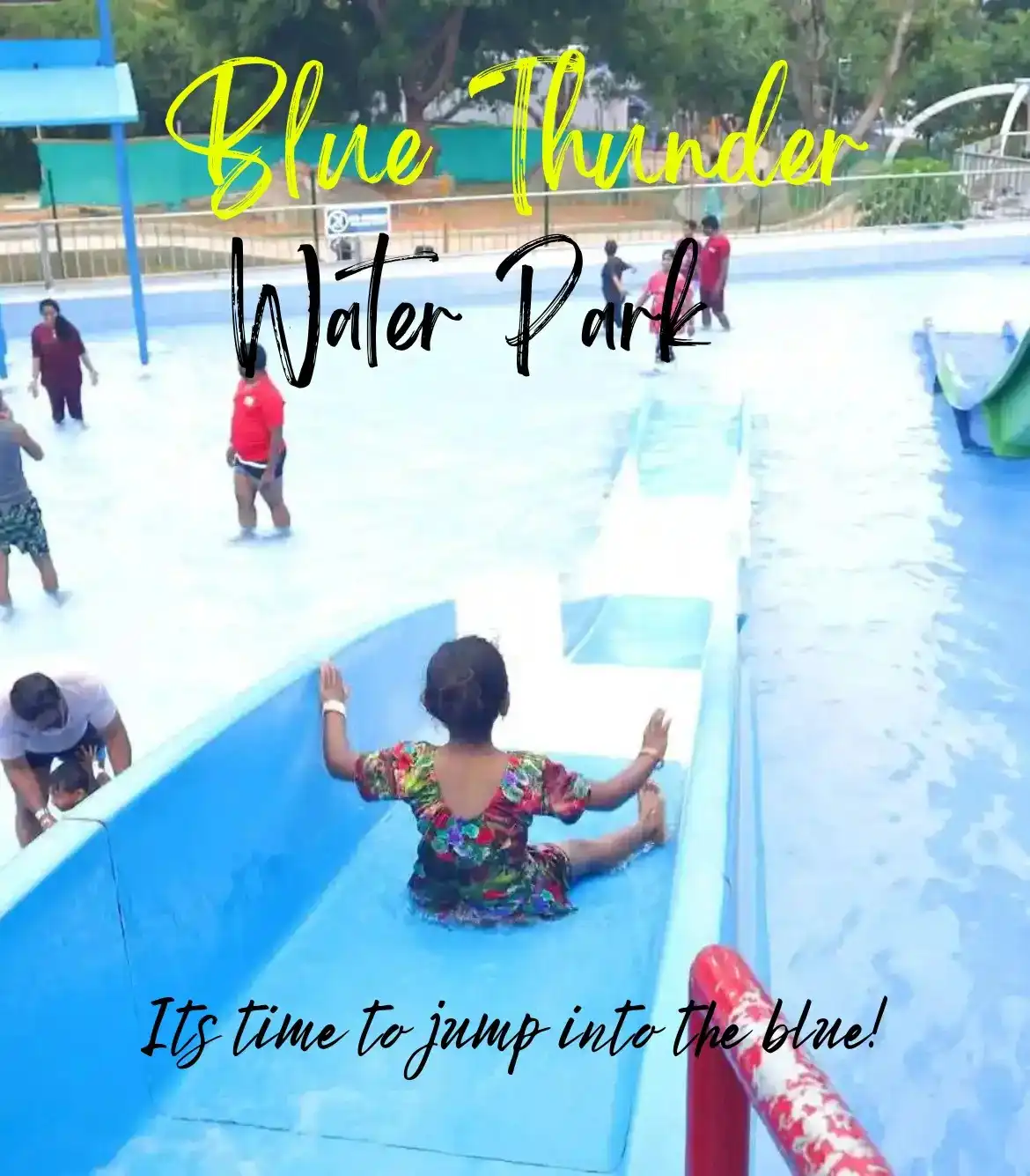 Blue Thunder Water Park