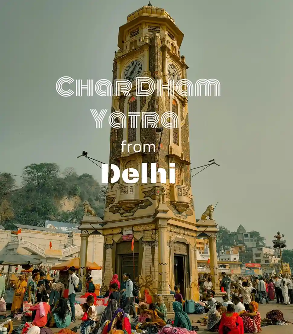 Char Dham Yatra Package from Delhi