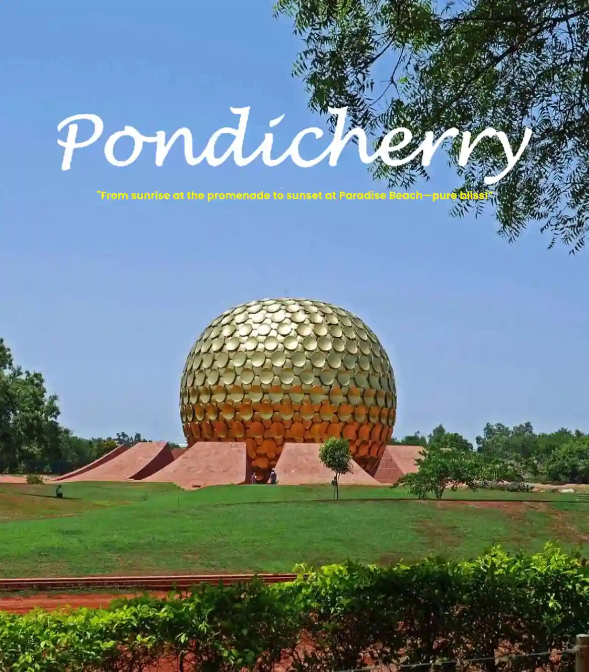 One Day Chennai to Pondicherry Trip