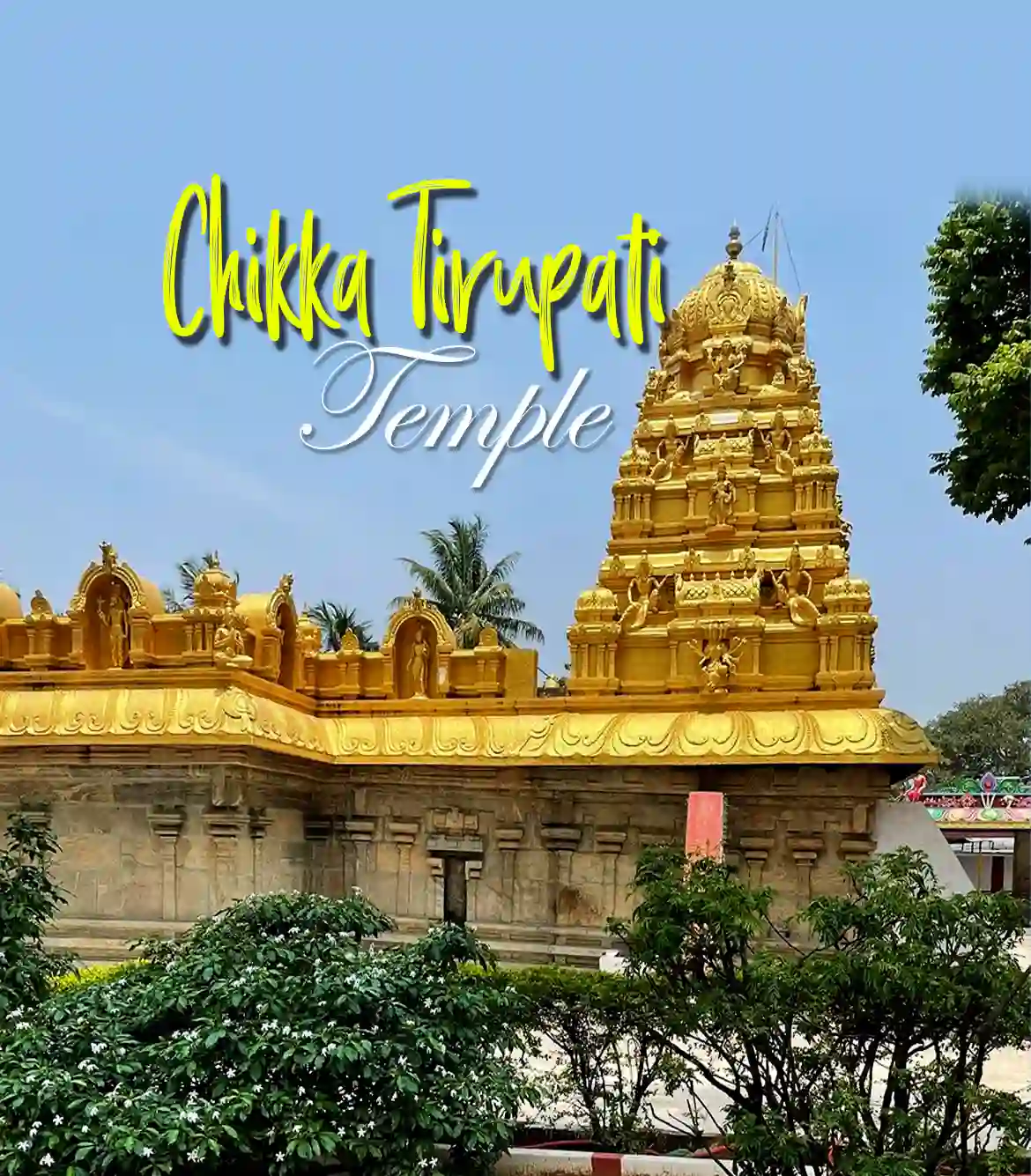 Half Day Chikka Tirupati Temple Trip from Bangalore