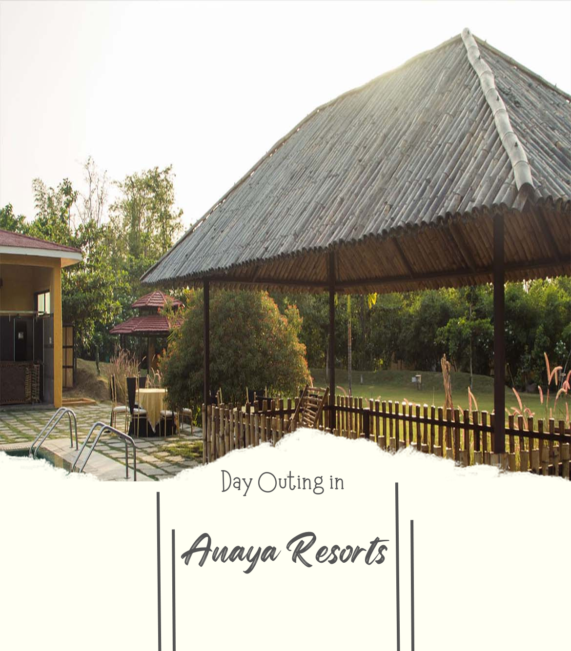 Day Outing at Anaya Resorts Bilaspur