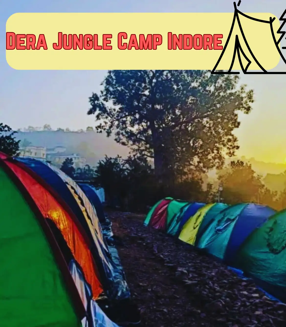 Dera Jungle Camp near Indore