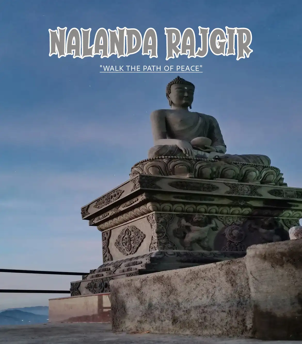 Full Day Nalanda Rajgir Tour Package