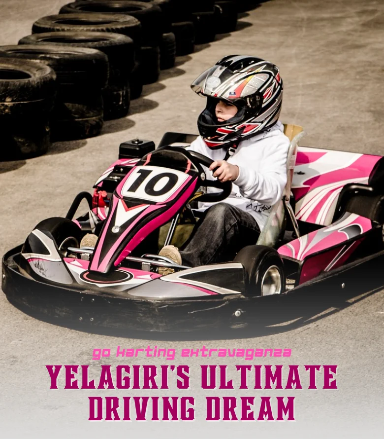 Go Karting in Yelagiri