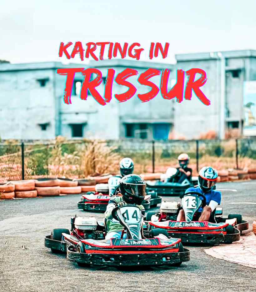 Go Karting in Thrissur