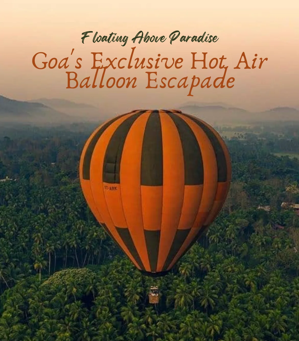 Hot Air Balloon In Goa