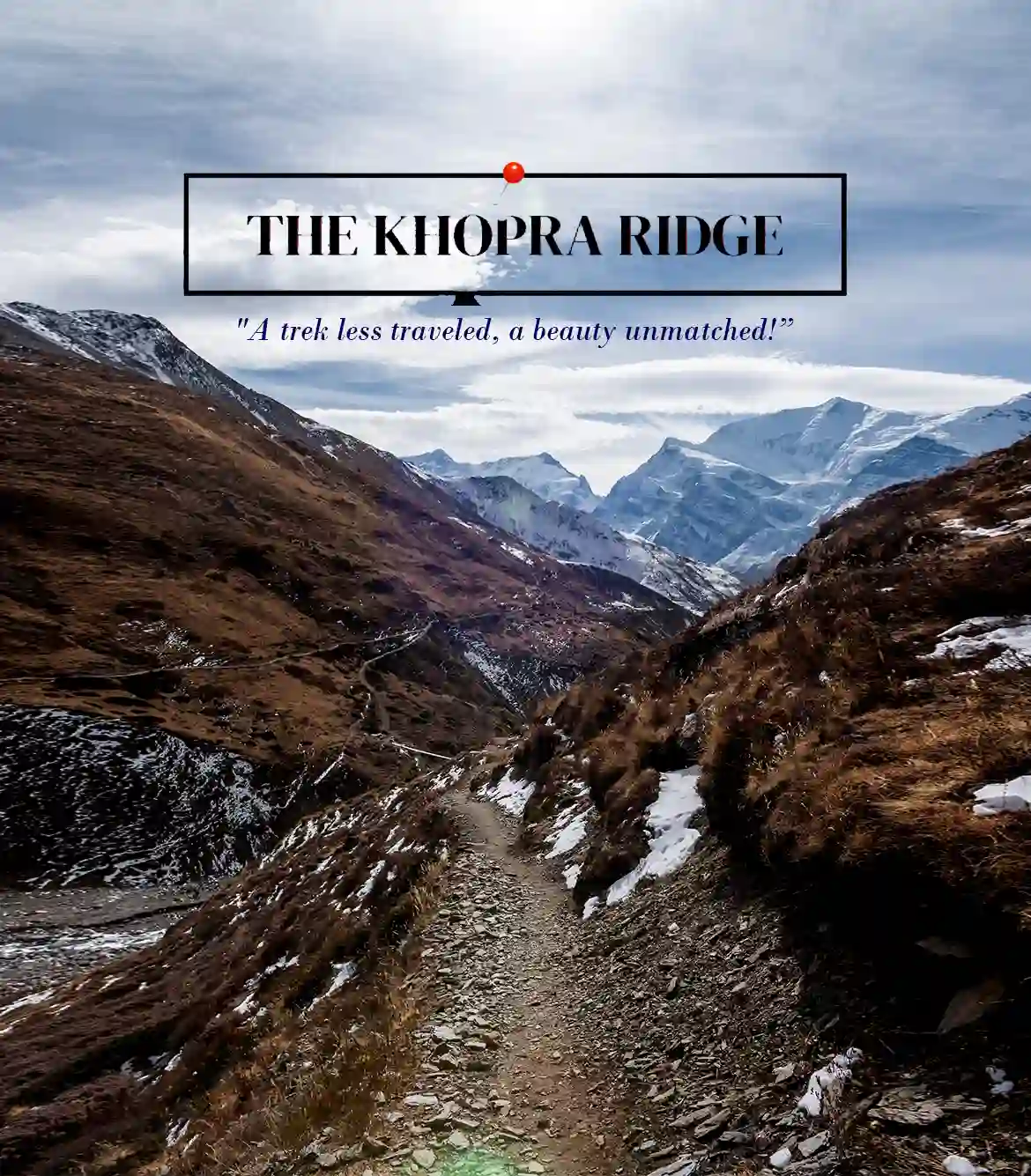 Khopra Ridge Trek