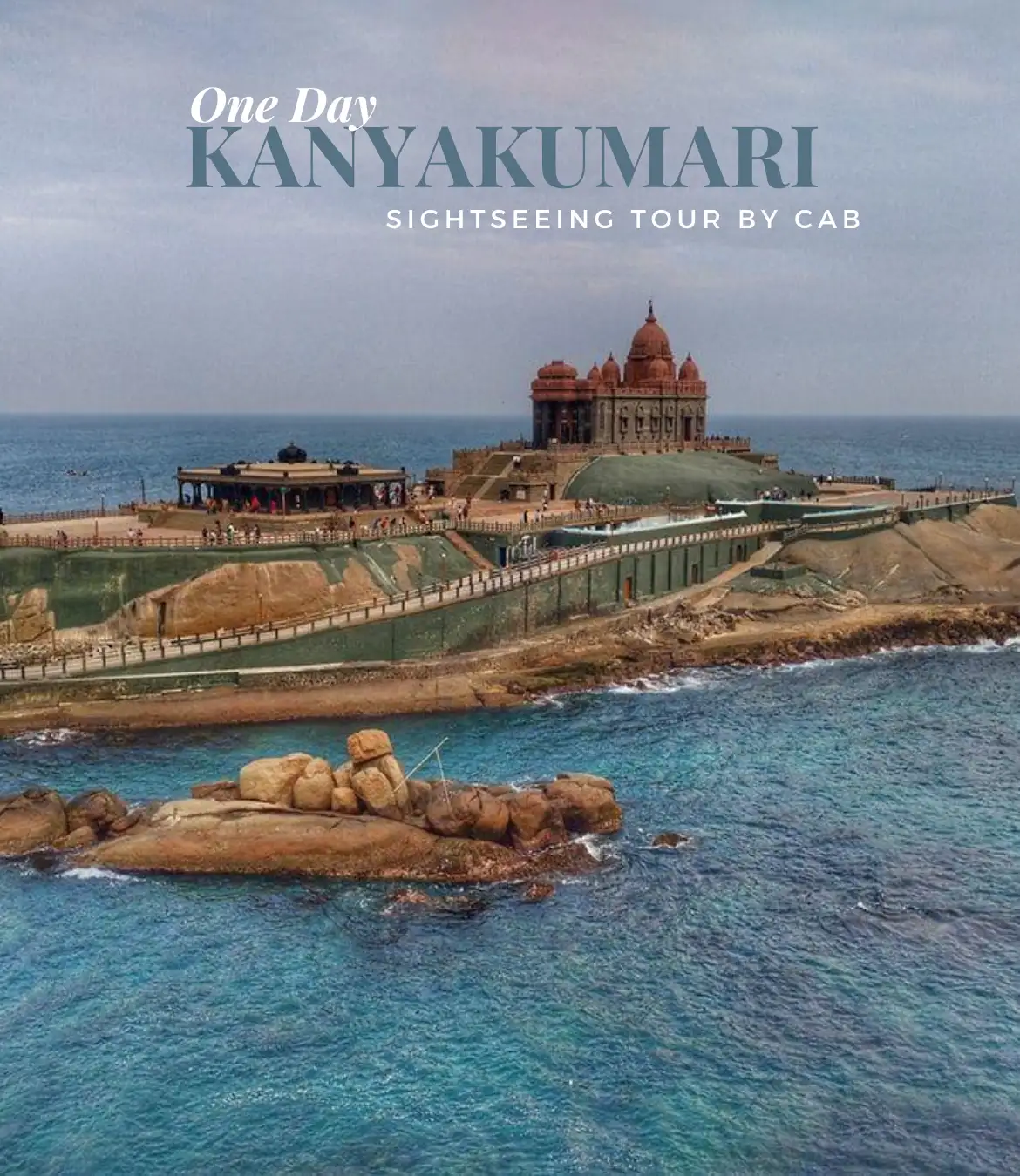 One-Day Kanyakumari Sightseeing Tour by Cab