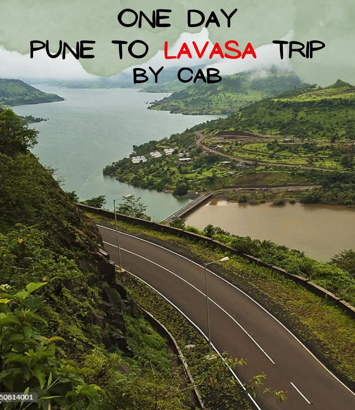 One Day Pune to Lavasa Trip by Cab