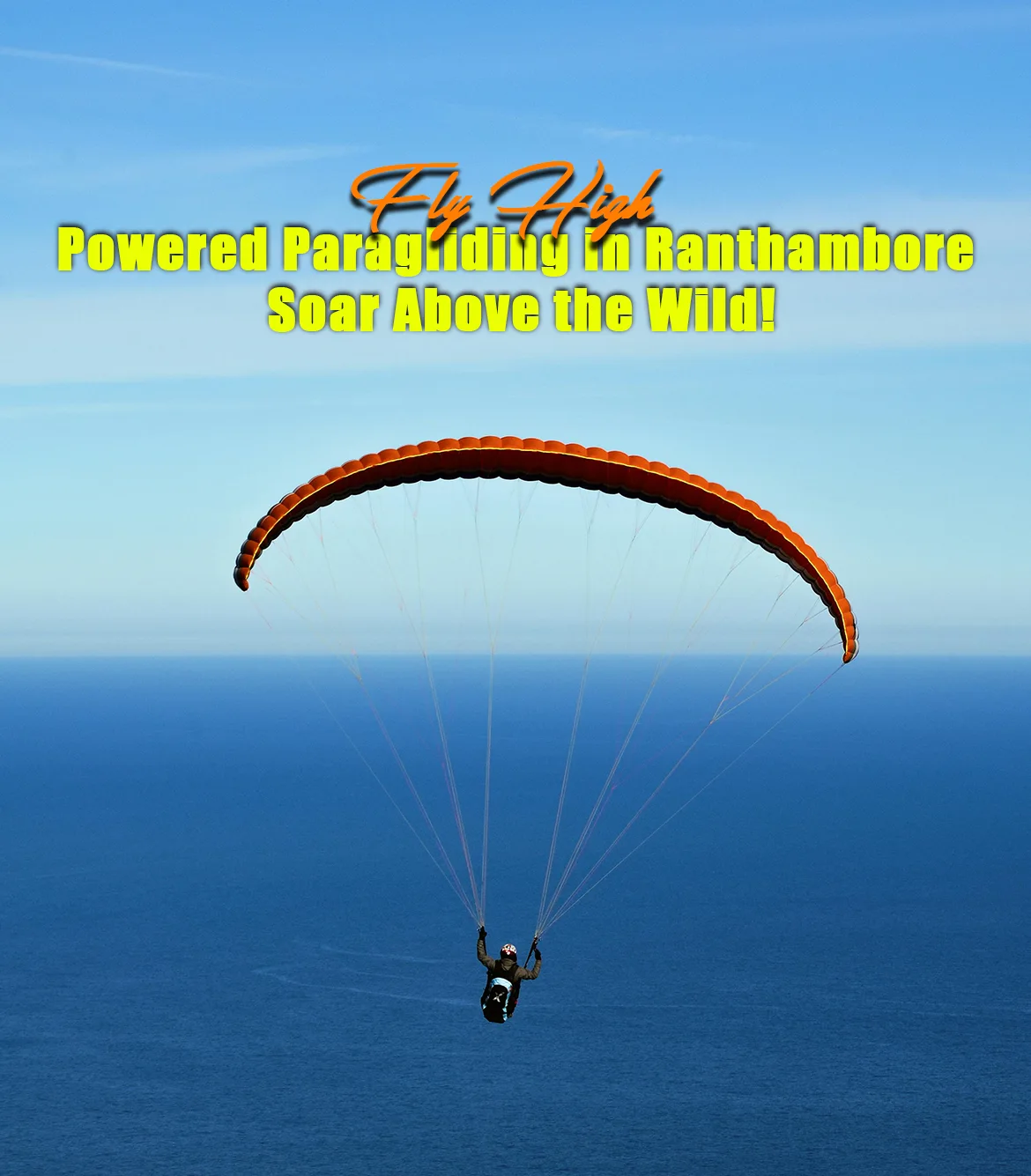 Powered Paragliding in Ranthambore