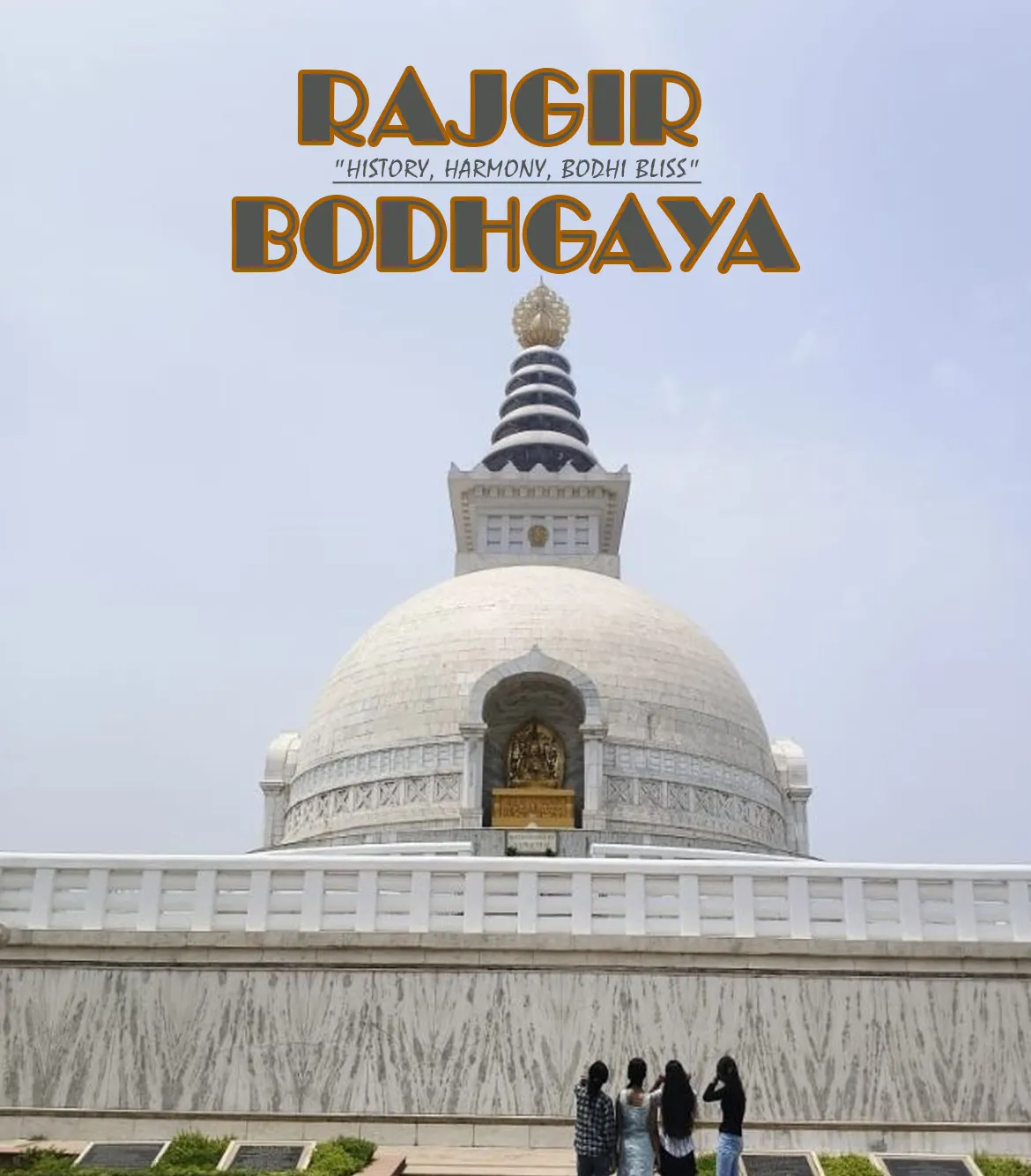 Rajgir Nalanda Pawapuri Bodhgaya Tour Package
