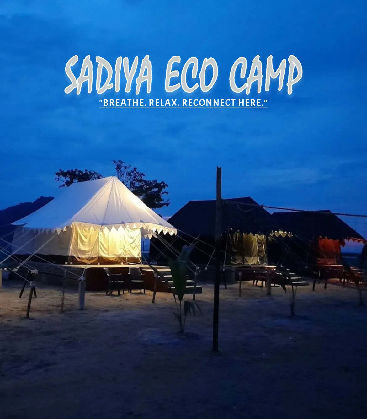 Sadiya Eco Camp Assam