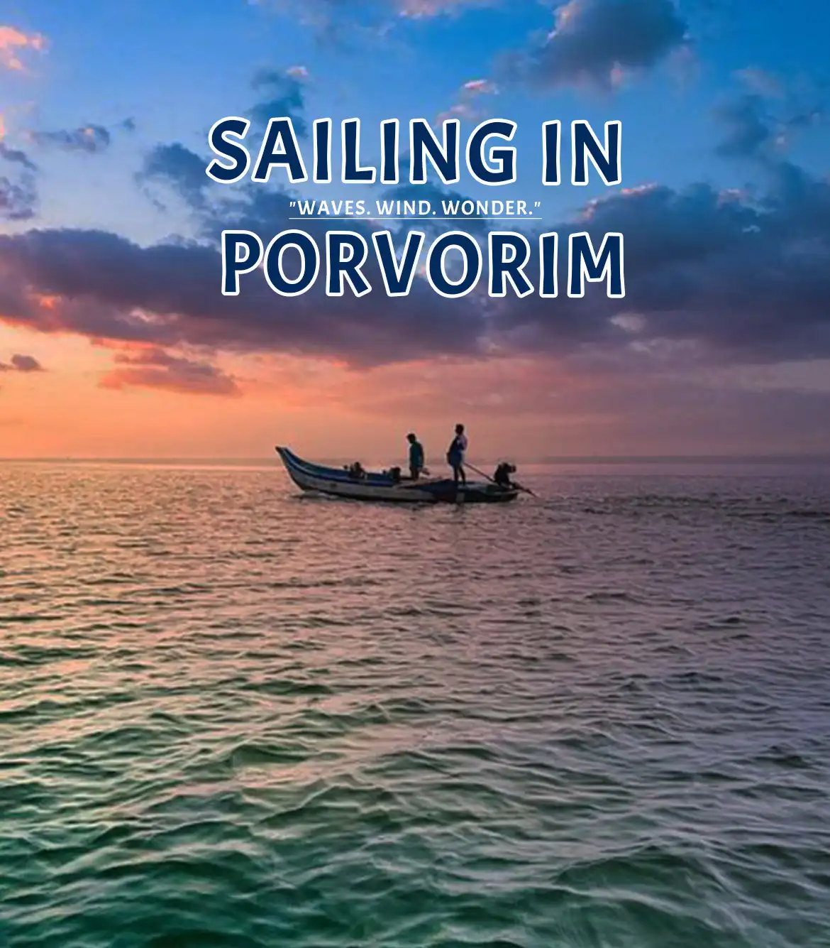Sailing in Porvorim