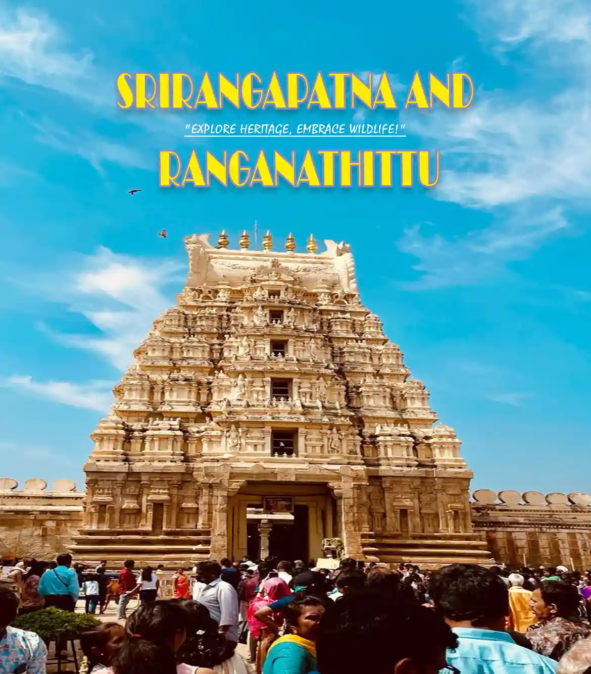 Srirangapatna and Ranganathittu Day Trip from Bangalore