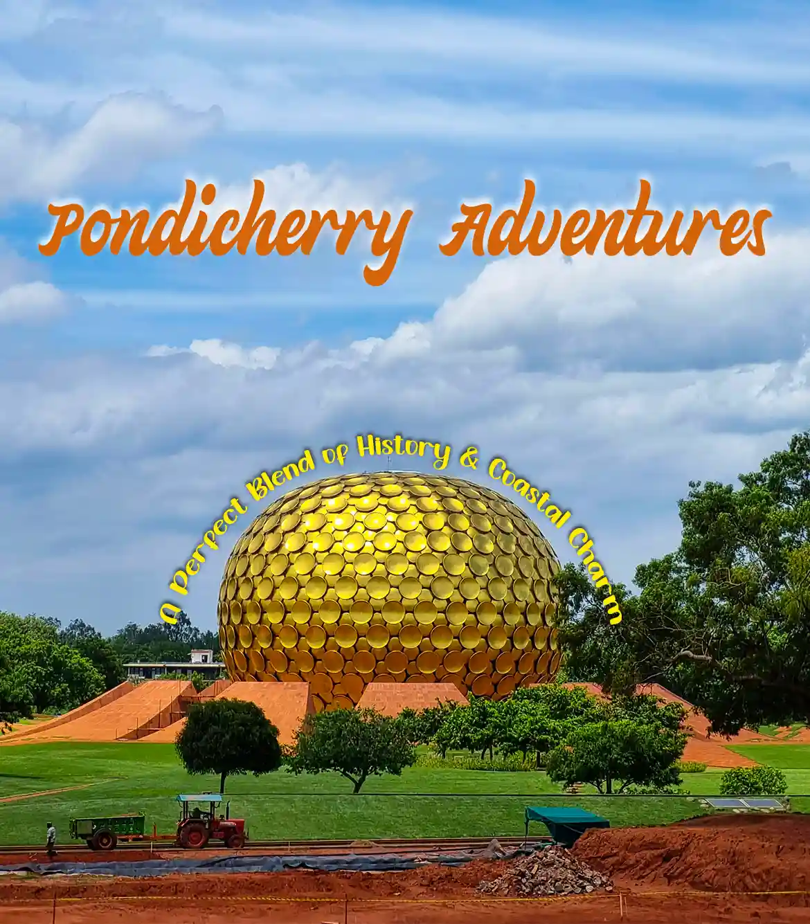 One Day Trichy to Pondicherry Trip