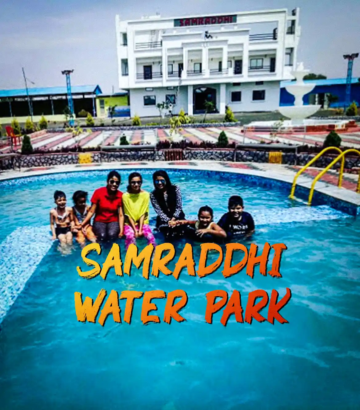 Samraddhi Water Park Seoni Tickets